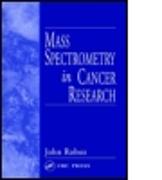 Mass Spectrometry in Cancer Research