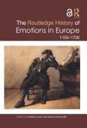 The Routledge History of Emotions in Europe