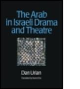 The Arab in Israeli Drama and Theatre