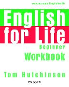 English for Life: Beginner: Workbook without Key