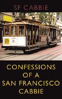 Confessions of a San Francisco Cabbie
