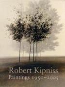 Robert Kipniss: Paintings 1967-2006