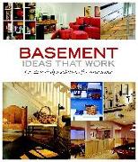 Basement Ideas That Work: Creative Design Solutions for Your Home