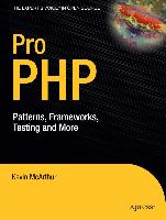 Pro PHP: Patterns, Frameworks, Testing and More