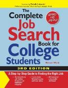 The Complete Job Search Book for College Students