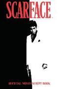Scarface: The Movie Scriptbook