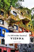 The 500 Hidden Secrets of Vienna