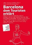 Barcelona dem Touristen erklärt