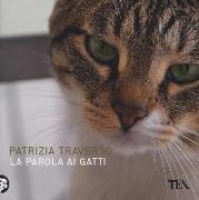 La parola ai gatti