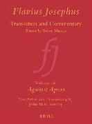 Flavius Josephus: Translation and Commentary, Volume 10: Against Apion