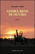 Andrà bene di sicuro