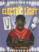 Inventing the Electric Light