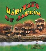 Hábitats de Jardín (Backyard Habitats)