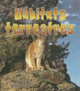 Hábitats Terrestres (Land Habitats)