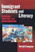 Immigrant Students and Literacy: Reading, Writing, and Remembering