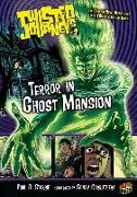 Terror in Ghost Mansion: Book 3