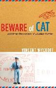 Beware of Cat: And Other Encounters of a Letter Carrier