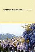 El Secreto de Las Flores