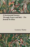A Sentimental Journey Through France and Italy - The Journal to Eliza