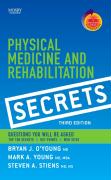 Physical Medicine and Rehabilitation Secrets