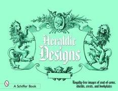 Heraldic Designs: Royalty-Free Images of Coats-Of-Arms, Shields, Crests, Seals, Bookplates, and More