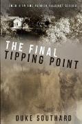 The Final Tipping Point