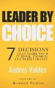 Leader by Choice