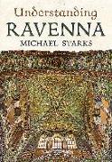 Understanding Ravenna