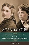 Scandalous, The Victoria Woodhull Saga (Volume II)