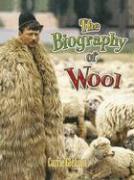 The Biography of Wool