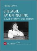 Shelagh, fa' un inchino. A «Taste of Honey» e il suo contesto