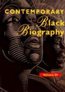 Contemporary Black Biography: Profiles from the International Black Community