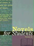 Novels for Students: Presenting Analysis, Context and Criticism on Commonly Studied Novels