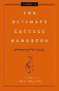 The Ultimate Excuses Handbook