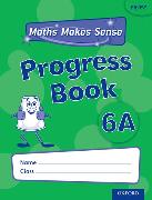 Maths Makes Sense: Y6: A Progress Book