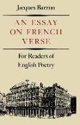 Essay on French Verse: For Readers of English Poetry