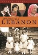 Remember Me to Lebanon