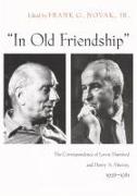 In Old Friendship