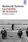 La marcha de la locura : de Troya a Vietnam