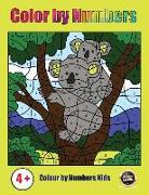 Color by Numbers Kids: A Color by Numbers Book for Children Aged 4 to 6