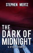 The Dark of Midnight & Other Stories