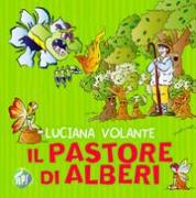 Il pastore di alberi