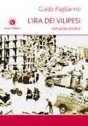 L'ira dei vilipesi