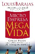 Microempresa, Megavida