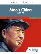 Access to History: Mao's China 1936–97 Fourth Edition