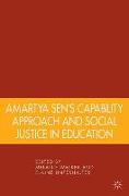 Amartya Sen's Capability Approach and Social Justice in Education