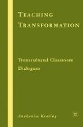 Teaching Transformation: Transcultural Classroom Dialogues