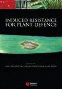 Induced Resistance for Plant Defence