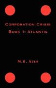 Corporation Crisis Book I