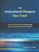 The Instructional Designer Fast Track